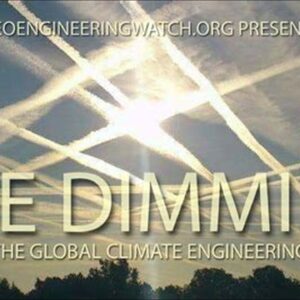 The Dimming, Full Length Climate Engineering Documentary